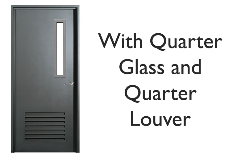 Single Leaf with Quarter Glass and Quarter Louver